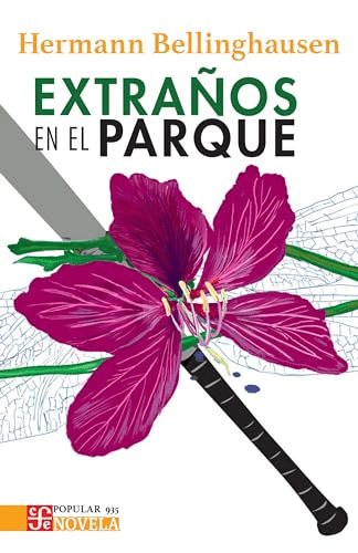 Reseña del libro «Extraños en el parque» de Hermann&nbsp;Bellinghausen