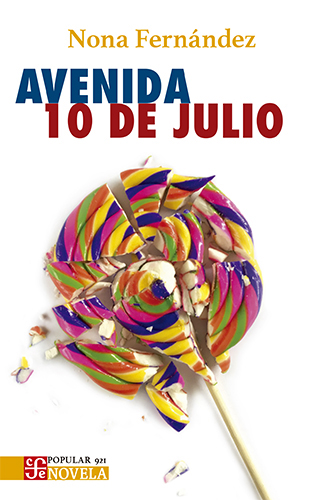 Reseña del libro «Avenida 10 de julio» de Nona Fernández