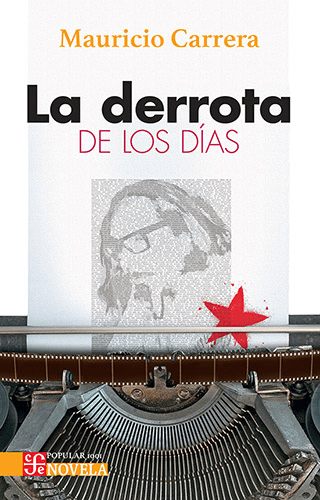 Reseña del libro «La derrota de los días» de Mauricio Carrera»
