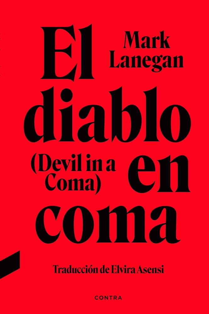 «El diablo en coma» by Mark Lanegan